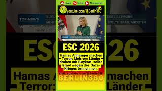 #ESC #esc2026 #Wien #Stresstest #Boykott #Israel #Gaza-#Krieges #Tribunal #hamas #terror