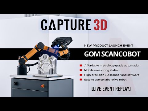 Meet GOM ScanCobot - The New Automated, Mobile, and Affordable 3D Scanning and Software Solution