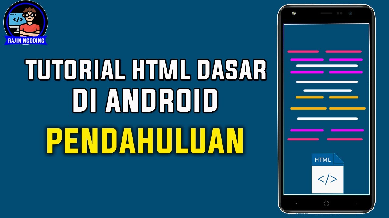 Tutorial Html Di Android - Pendahuluan