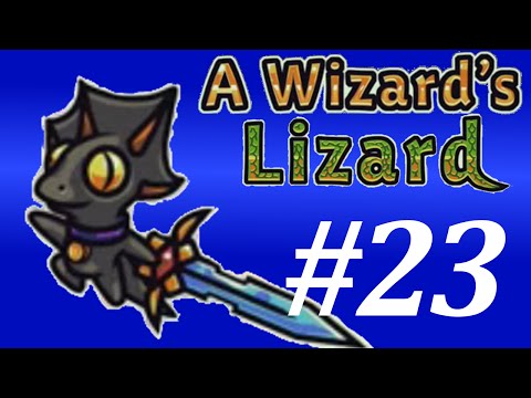 Let's Play A Wizard's Lizard Part 23: Final Feather Finish