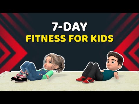 7-DAY FULL BODY FITNESS EXERCISE FOR KIDS – HOME WORKOUT