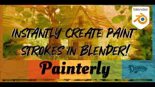 Painterly V.2 Blender Add-on