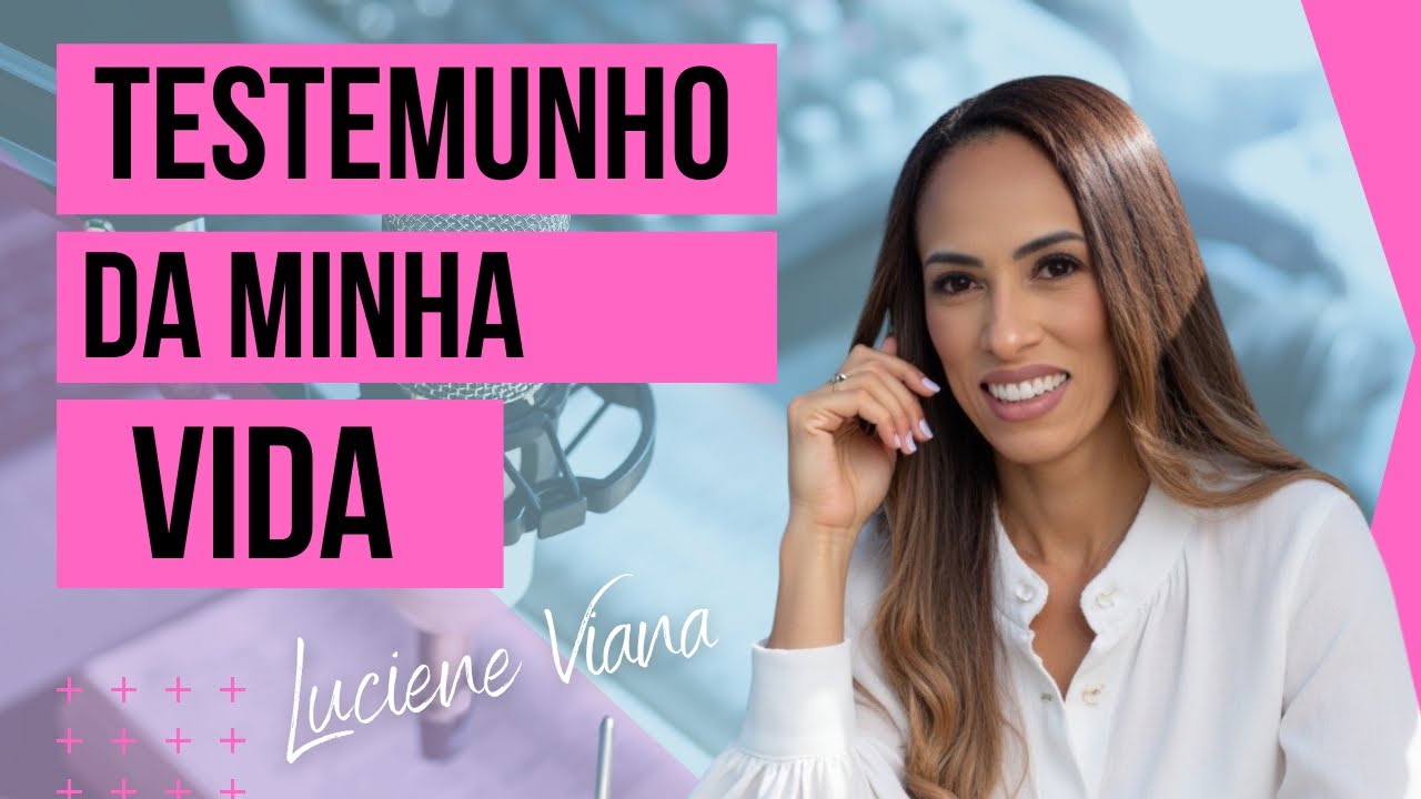 Testemunho Emocionante, VOCÊ vai derramar LÁGRIMAS É MUITO FORTE ! Luciene Viana