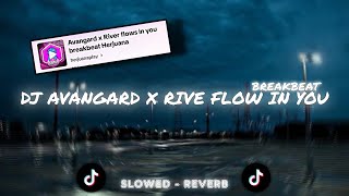 Download lagu DJ AVANGARD X RIVER FLOWS IN YOU BREAKBEAT || By : 𝙝𝙚𝙧𝙟𝙪𝙖𝙣𝙖𝙥𝙡𝙖𝙮 |slowed - reverb 🎟 mp3