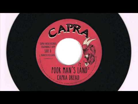 Capra Dread - Poor Man's Land - 7 inch / Capra Records
