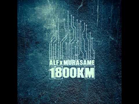 Alf & Murasamé - 1800 Km - 04. Fait Croquer (feat. Feini-X Crew)