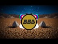 Darude Sandstorm Bass Boosted