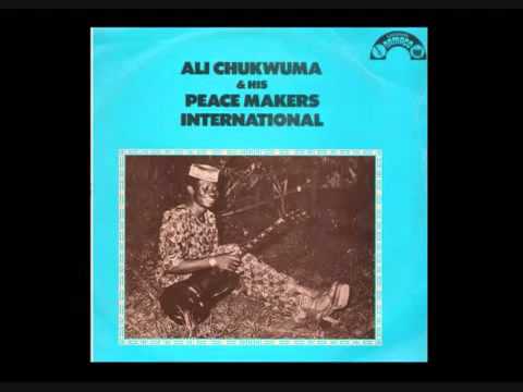 Ali Chukwuma & his Peace Makers International ~ Ogeli Sili Obi