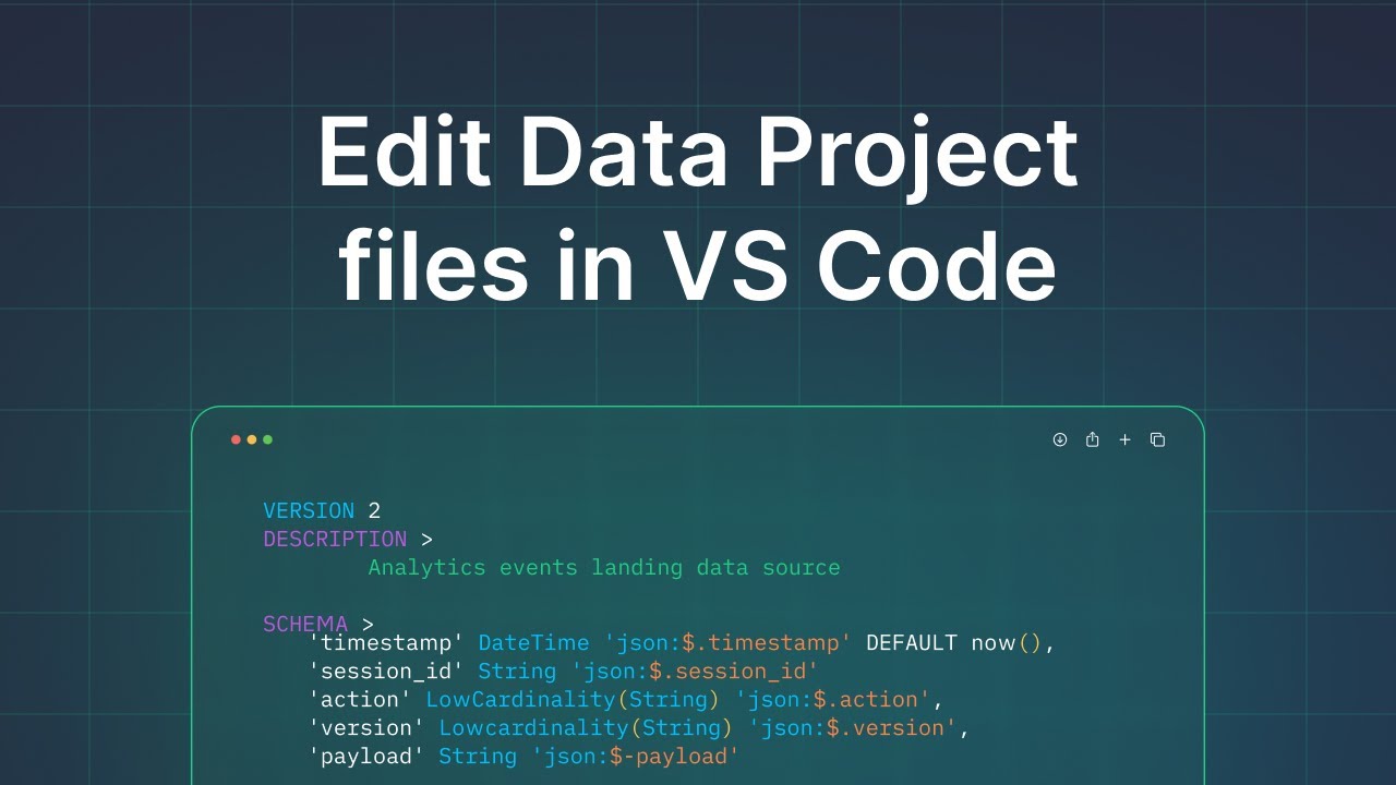 Edit Tinybird data project files in VS Code