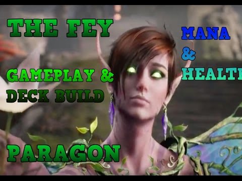 Paragon The Fey Gameplay and Deck Build (PS4)