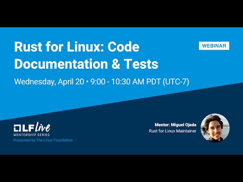 Mentorship Session: Rust for Linux: Code Documentation & Tests