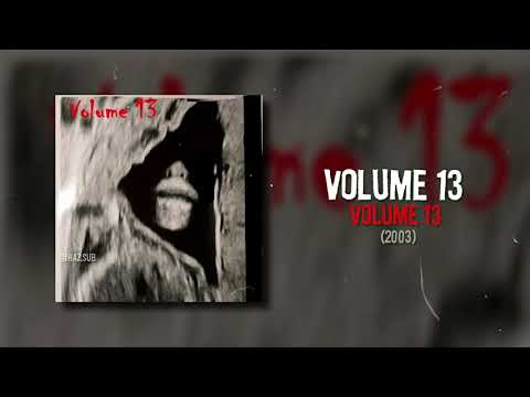 Volume 13 - Volume 13 (2003) Full Album [ Nu Metal / Thrash Metal / Old School / USA ]