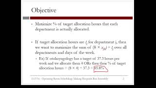 9.4.3 R9. Operating Room Scheduling  - Video 2: An Optimization Model