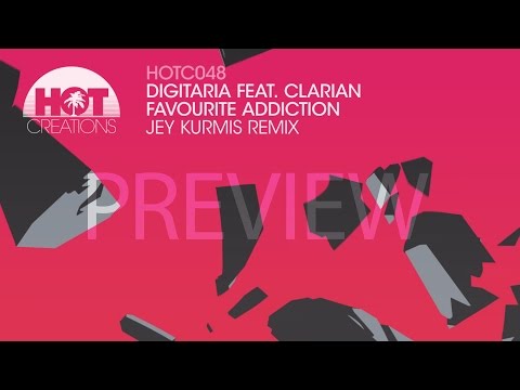 'Favourite Addicition' (Jey Kurmis Remix) - Digitaria feat. Clarian (Preview)