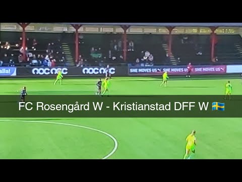 FC Rosengård W - Kristianstad DFF W 🇸🇪 05-05-2023 1-0 2-0 goals