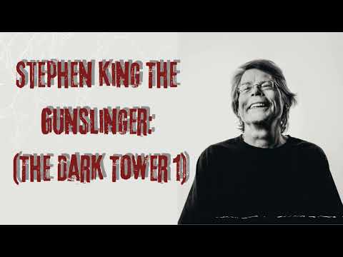 Stephen King The Gunslinger: (The Dark Tower 1) | King's Realm