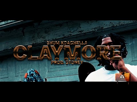 Shum Koachella - “Claymore” Prod. $toney (Official Music Video) | @TheUrbanAnatomy