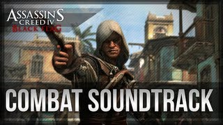 Assassin's Creed 4 Black Flag - Combat Soundtrack - Brian Tyler 1080p