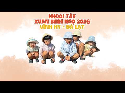 Vĩnh Hy & Đà Lạt