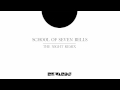 School Of Seven Bells - The Night (Rewards Remix ...