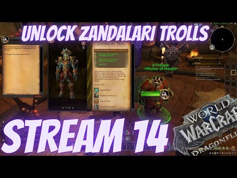 Allied Race Zandalari  Unlock LIVE STREAM World of Warcraft