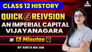 An Imperial Capital Vijayanagara Class 12 One Shot Mind Maps | Class 12 History Chapter 7