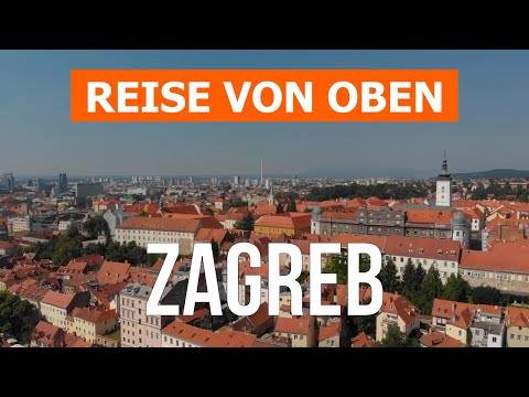 Zagreb von oben | Drohnenvideo in 4k | Kroatien, Zagreb aus der Luft