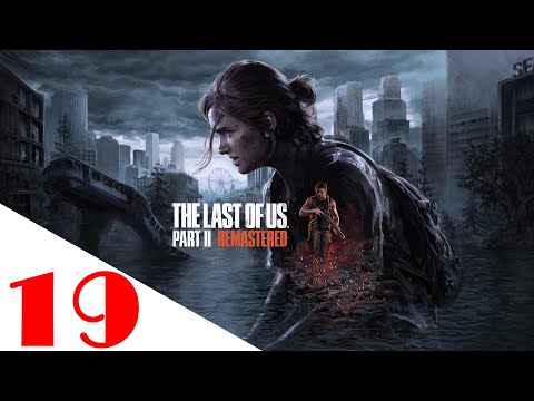 ELLIE DAY 3!!! Does Ellie’s story end today?!? THE LAST OF US COMPLETE [19]