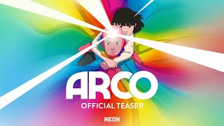 Arco Official Teaser 2025 Animation Fantasy