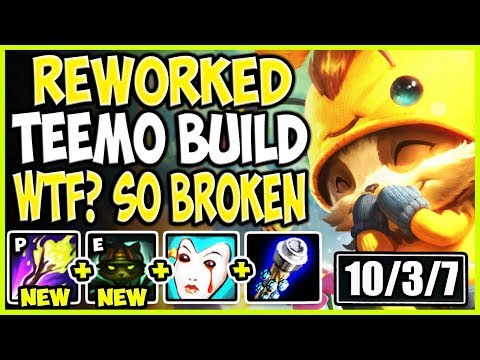 REWORKED NEW TEEMO SEASON 9 BUILD! WTF? TEEMO IS SO BROKEN NOW! LoL New Teemo Season 9 Gameplay