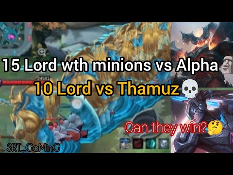 Thamuz vs 10 Lord with 1k minion,Alpha vs 15 Lord with 1k minion🥶 #srt_gaming #mobilelegends #mlbb