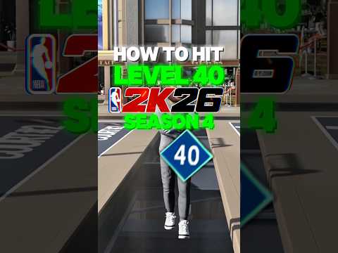 Fastest way How to Hit Level 40 in Season 4 in NBA 2K26! #nba2k26 #2k26 #2kcommunity