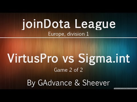 VirtusPro vs Sigma.int, game 2 - joinDota League Europe Div 1