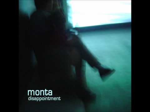 Monta - Disappointment (Ezekiel Honig Remix)