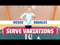 Mixed Doubles Serve Variations