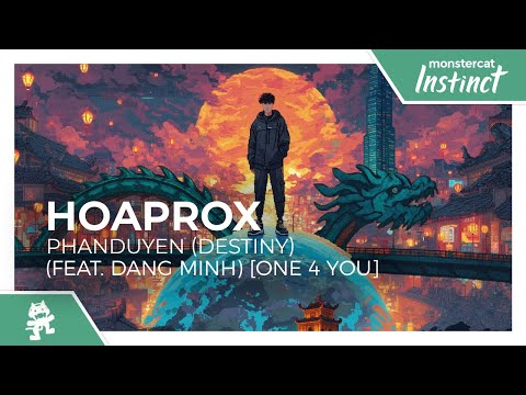 Hoaprox - PHANDUYEN (Destiny) feat. Dang Minh [Monstercat Fanmade] | Hard Techno