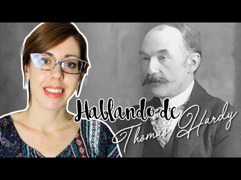 Hablando de... Thomas Hardy