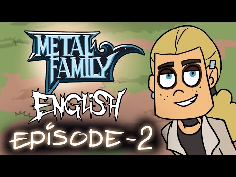 Metal Family season 1 episode 2