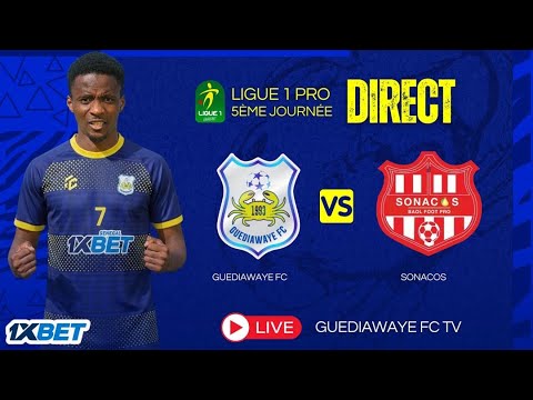 GUEDIAWAYE FC /  SONACOS