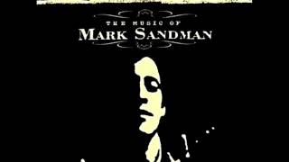 Mark Sandman - 16 Early Man - Sandbox CD2