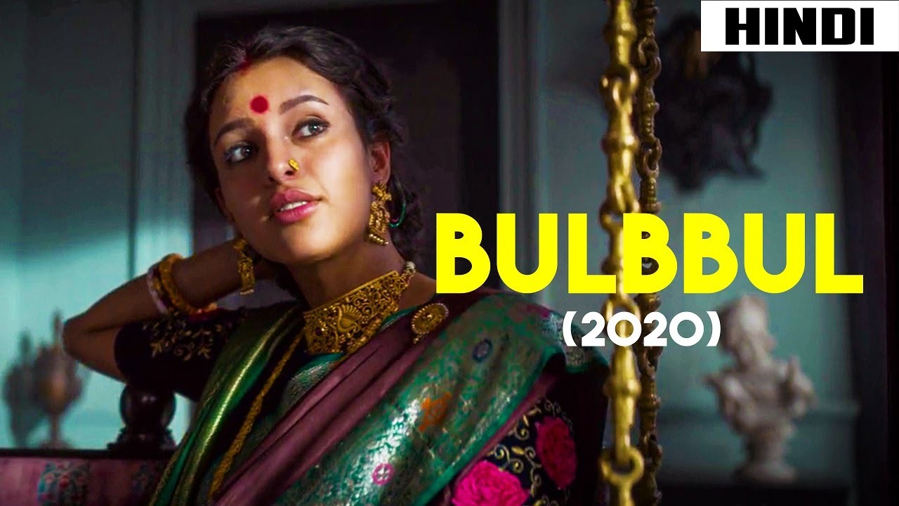 BULBBUL (2020) Story Explained + Review | Haunting Tube
