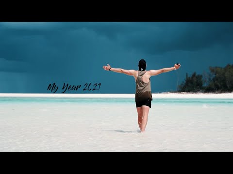 MY YEAR 2021 | Cinematic Video
