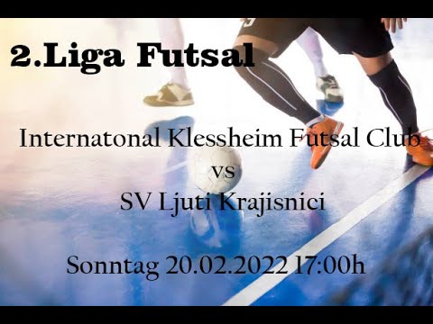 International Klessheim Futsal Club - SV Ljuti Krajisnici