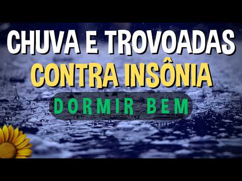 Entre em sono profundo: Som da Chuva Contra Insônia e Trovoadas