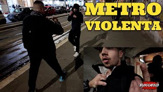 Metro Violenta Mezzi Pubblici Criminali
