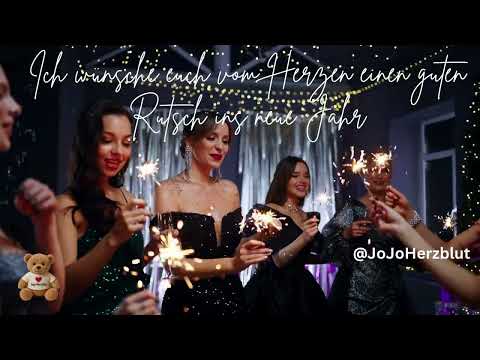 Ich wünsche euch vom Herzen einen guten Rutsch ins neue Jahr | JoJoHerzblut