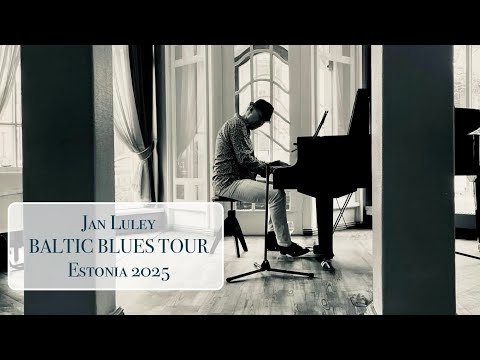 Baltic Blues Tour,  Estonia 2025 (Jan Luley, piano & vocals)