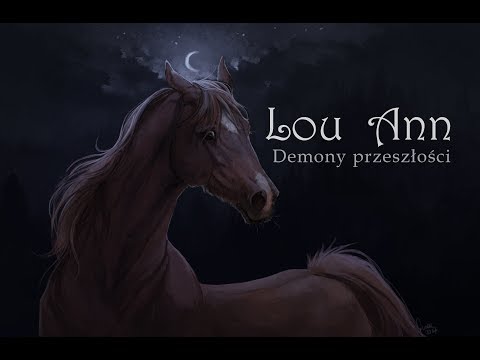 "Lou Ann - Demons of the past" [A Model Horse Film]