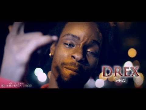 DREX - VRAI - (JUIN 2013)