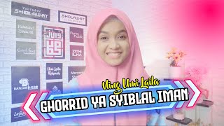 Download lagu GHORRID YA SYIBLAL IMAN (BANJARI VERSION) - NING UMI LAILA mp3